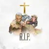 R.I.P. (feat. Santa Fe Klan) - Single album lyrics, reviews, download