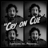 Cry on Cue - Single