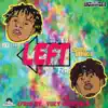 Left (feat. Show Banga) - Single album lyrics, reviews, download