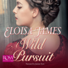 A Wild Pursuit(Duchess in Love) - Eloisa James