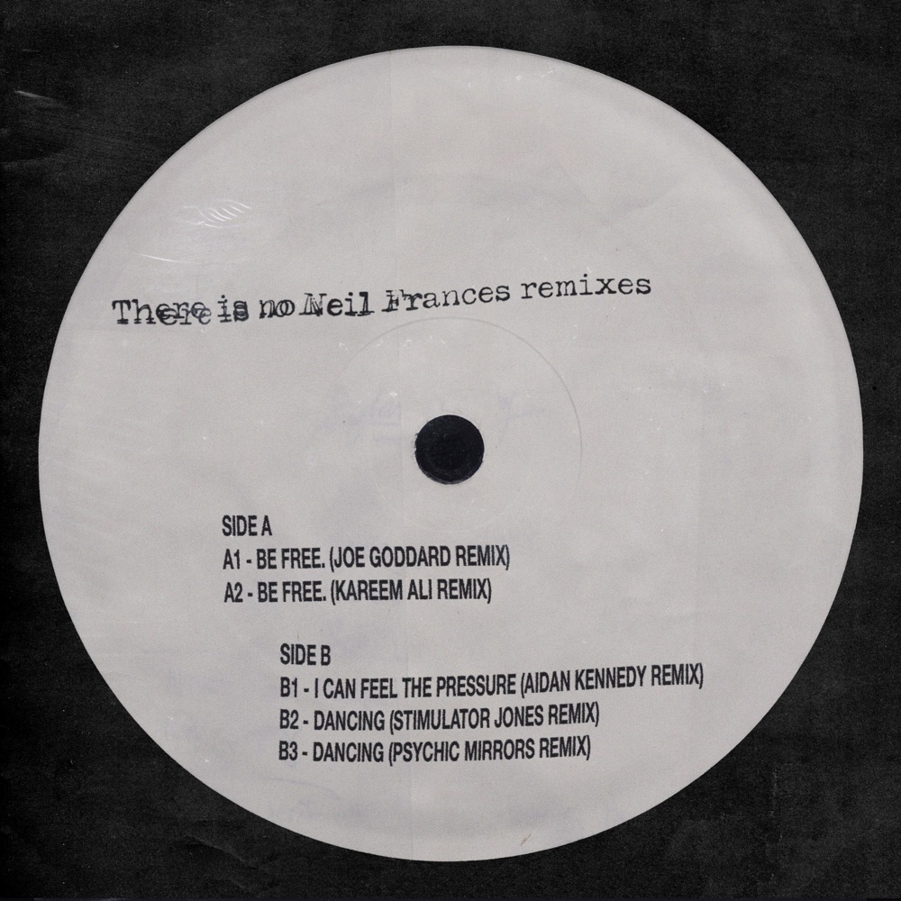 There is no Neil Frances Remixes by NEIL FRANCES