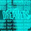 Road Trip Through Space - EP album lyrics, reviews, download