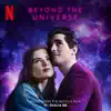 Beyond the Universe - Single album lyrics, reviews, download