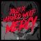 Mercy - Jauz & Masked Wolf lyrics