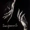 Transparente - Single album lyrics, reviews, download