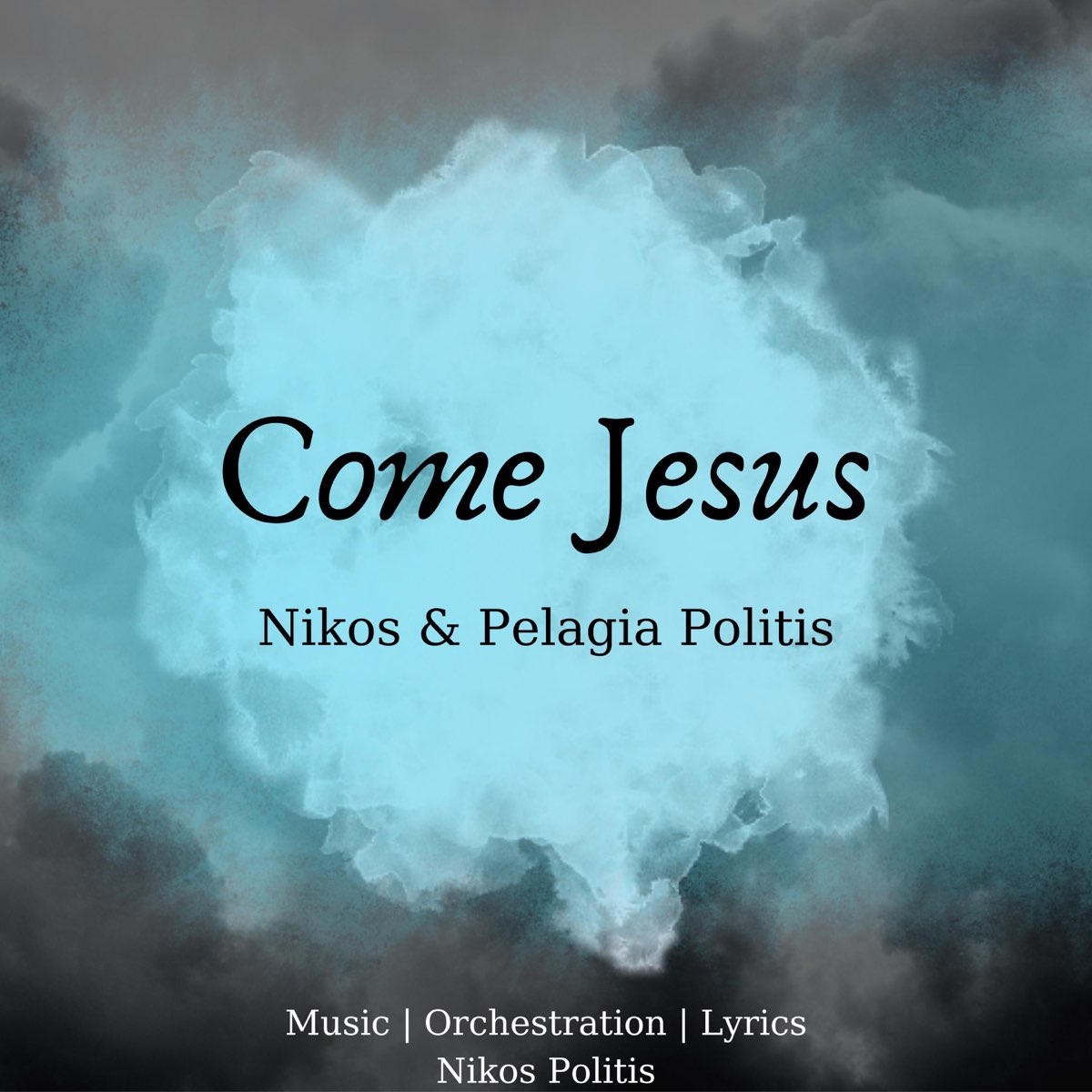 ‎Come Jesus Nikos Politis - Single By Nikos Politis On Apple Music