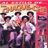 Al Estilo de los Chaque-Che