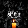 Zetwal Ou File - Single album lyrics, reviews, download