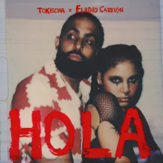 Hola by Tokischa & Eladio Carrión song reviws