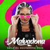 Baile da Malvadona 2022