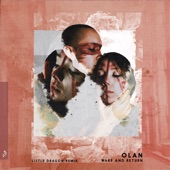 OLAN - Wake And Return - Little Dragon Extended Mix