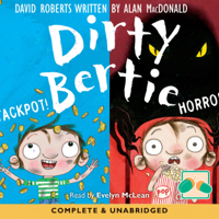 David Roberts & Alan McDonald - Dirty Bertie: Jackpot! & Horror! (Unabridged) artwork