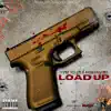 Load Up (feat. NoMannerz) - Single album lyrics, reviews, download