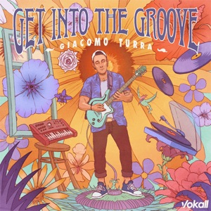 Giacomo Turra - Get into the Groove (feat. Mikey Jose) - Line Dance Music