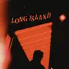 Long Island - Single album lyrics, reviews, download