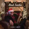 Stream & download Bad Santa - Single