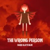 The Wrong Person - Single