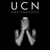 UCN - Uma Cena Nossa - EP album lyrics, reviews, download