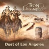 Dust of Los Angeles - Single