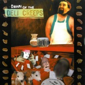 Deli Creeps - Hatchet