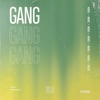 Gang - Single