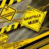 Baustelle Musik album lyrics, reviews, download