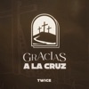 Gracias A La Cruz - EP