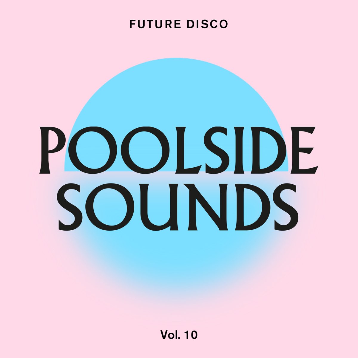 Enough mixed. Poolside Disco. Диско Жанр музыки. The Future.