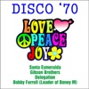 Disco '70 - Peace love and… (Remastered)