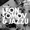 Moments - Leon Somov & Jazzu