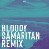 Bloody Samaritan  Remix - YAKUZV