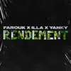 RENDEMENT (feat. illa) - Single album lyrics, reviews, download