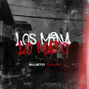 Stream & download Los Mina Lo Mato - Single