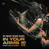 In Your Arms (For An Angel) [Acoustic Version] - Single album lyrics, reviews, download