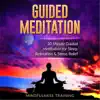 Guided Meditation: 30 Minute Guided Meditation for Sleep, Relaxation, & Stress Relief (Self Hypnosis, Affirmations, Guided Imagery & Relaxation Techniques) album lyrics, reviews, download
