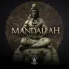 Mandallah - Single album lyrics, reviews, download
