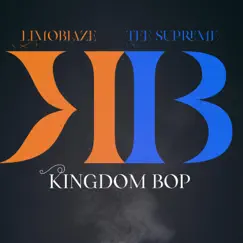 Kingdom Bop (feat. Limoblaze) Song Lyrics