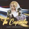 Tu Capricho (feat. Charly & Johayron & Lya) - Single album lyrics, reviews, download