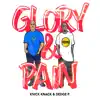 Glory & Pain album lyrics, reviews, download