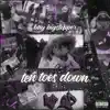 Ten Tose Down - Single album lyrics, reviews, download