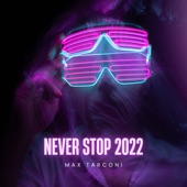 Never Stop 2022 artwork