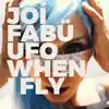 Ufo When I Fly album lyrics, reviews, download