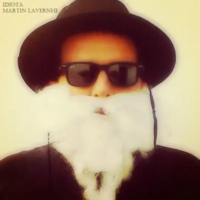 Idiota - Martín Lavernhe