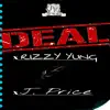 DEAL (feat. RizzyYung) - Single album lyrics, reviews, download