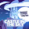 Stream & download Castle In the Sky (Extended Mix) - Single