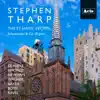 Stream & download Stephen Tharp: The St. James' Recital