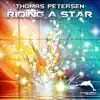 Riding a Star - Single album lyrics, reviews, download