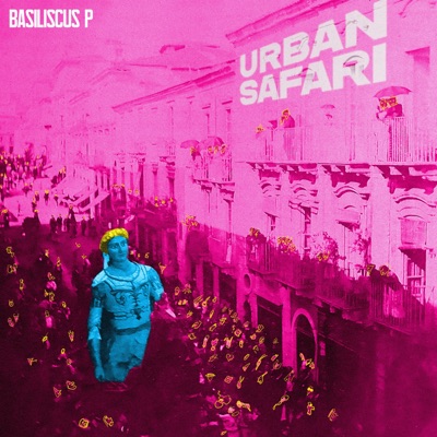 Urban Safari - Basiliscus P