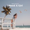 I Need a Girl - Single