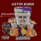 LOVE IZ (feat. BRANDO3) - Astin Kush lyrics